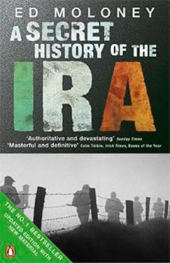 A Secret History of the IRA 